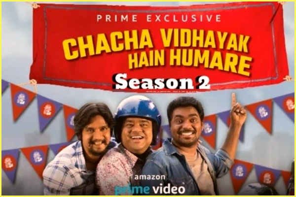 Chacha Vidhayak Hain Humare 2