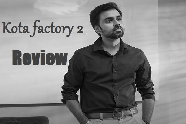 Kota factory 2 review